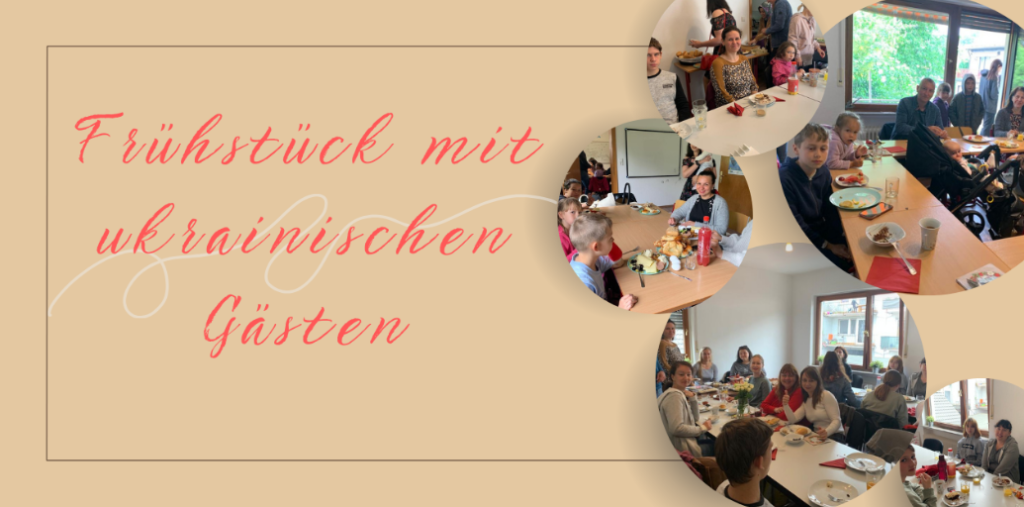 Frühstück mit ukrainischen Gästen